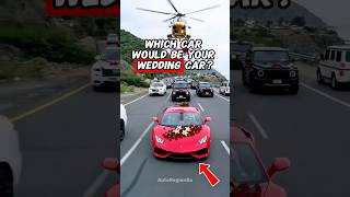 Which Car Would Be Your Wedding Car? 🚗💍 #shorts #automobile #car #wedding #viral