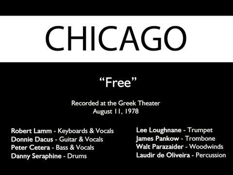 Chicago - "Free" - 1978 at the Greek Theater - Rob...