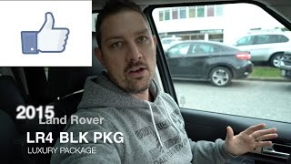 What I "LIKE" About My 2015 Land Rover LR4 [4K]