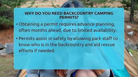 Why Do You Need Backcountry Camping Permits? - Exploring Campgrounds