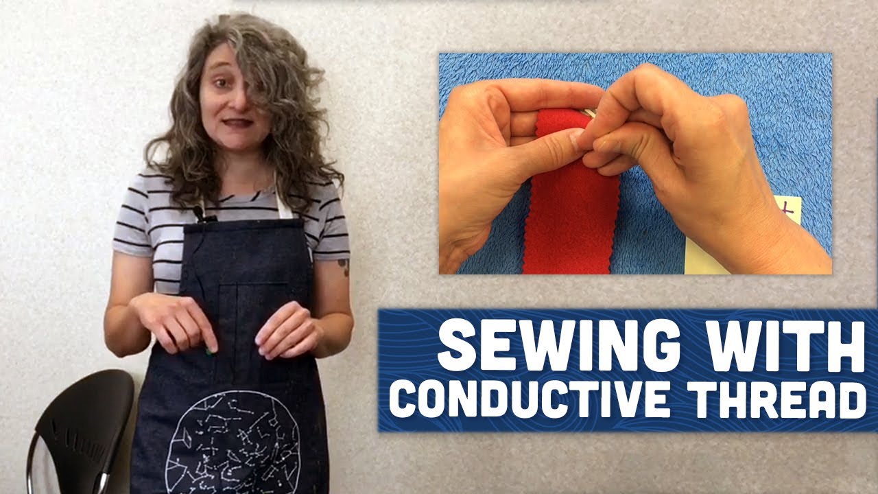 Sewing with Conductive Thread YouTube