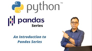 Pandas Series   An introduction to Python Pandas