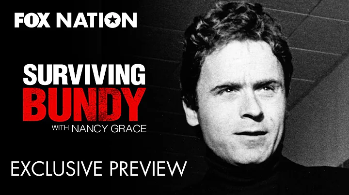 Bundy Survivors Speak Out to Nancy Grace | Exclusi...