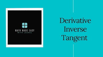 Derivative of the Inverse Tangent Function