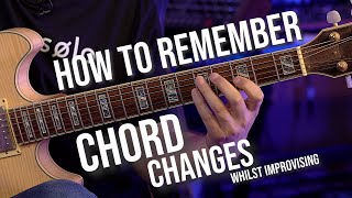 How to always remember the chord changes whilst improvising! | TOM QUAYLE