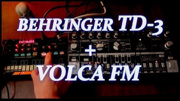 House impro with the volca fm and the behringer td-3