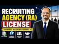 Manpower Export के लिए RA License जरूरी क्यों? | License Cost और Process 2026