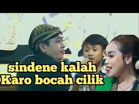 sindene kalah Karo bocah cilik Jan gayeng sakdawane lakon