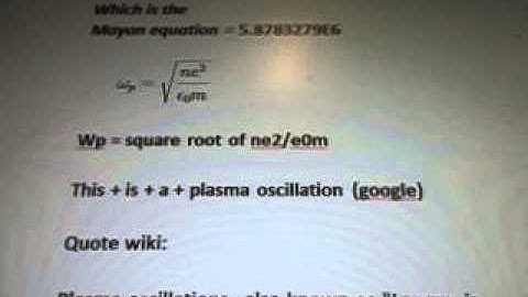 Line 22 7b97z103d2 Higgs Frequency Plasma Oscillation Langmuir Waves Proton Energy Formula WOW SETI