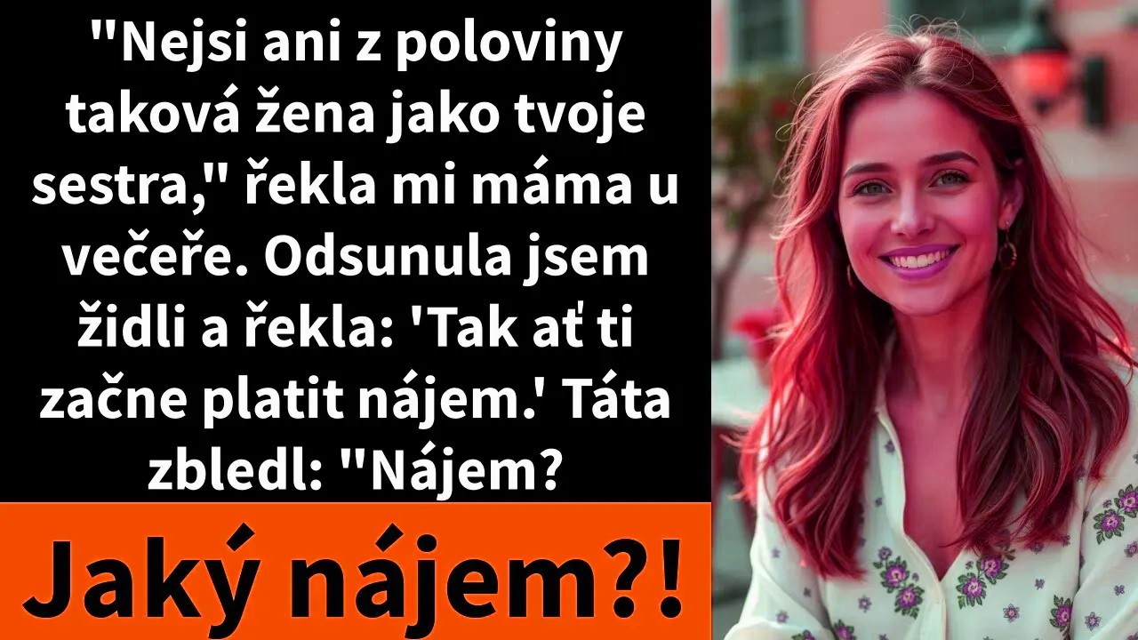 „Nejsi ani z poloviny taková žena jako tvoje sestra.“ Tuhle větu jsem slyšela od mámy snad tisíckrát. Ale ten večer, když jí dořekla před celou rodinou u večeře, jsem udělala něco, co jsem třі...
