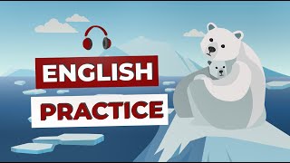 Listening English Practice | English Conversation Topics In Real Life