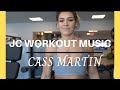 Cass Martin Workout [JC Best Workout Music #8]