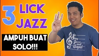 3 Lick Jazz Ampuh buat Solo!!!