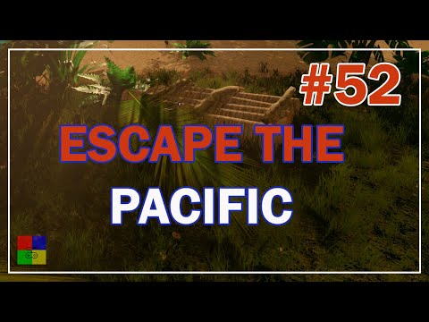 Видео: Escape The Pacific Прохождение #52 ♦ ПЛОТ ♦