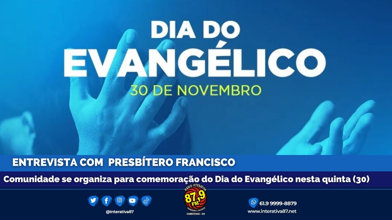 Presbítero Francisco detalha programação do Dia do Evangélico que é  comemorado nesta quinta (30) 