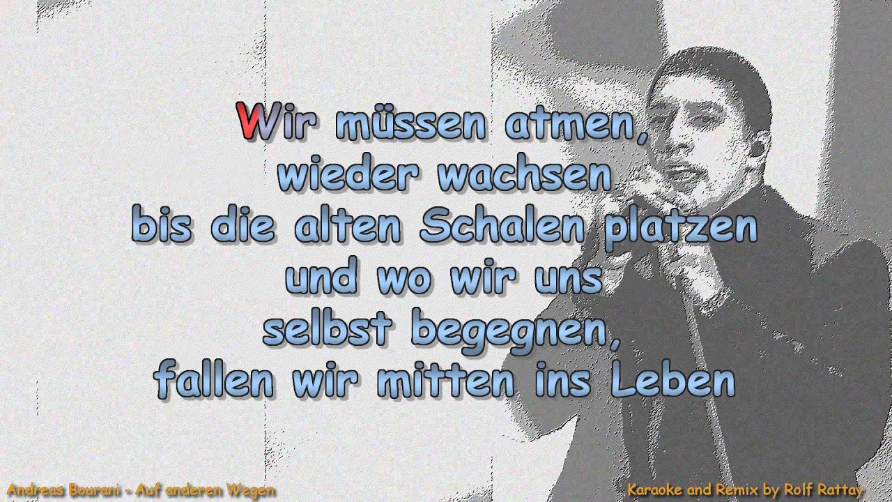 Andreas Bourani Auf Anderen Wegen Songtext Andreas Bourani Auf anderen Wegen with Voice and Lyrics Karaoke by Rolf
