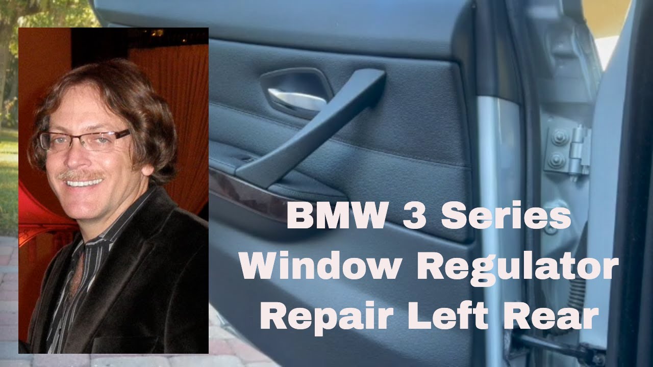 BMW Series Window Regulator Replacement  Repair Left Rear YouTube