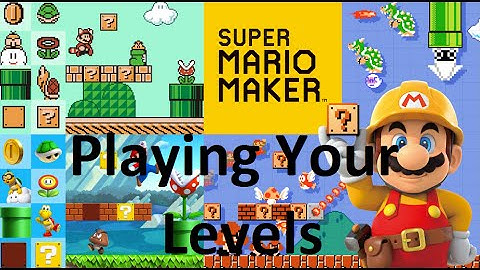 Dannyh09 Plays YOUR Levels #1 - Super Mario Maker