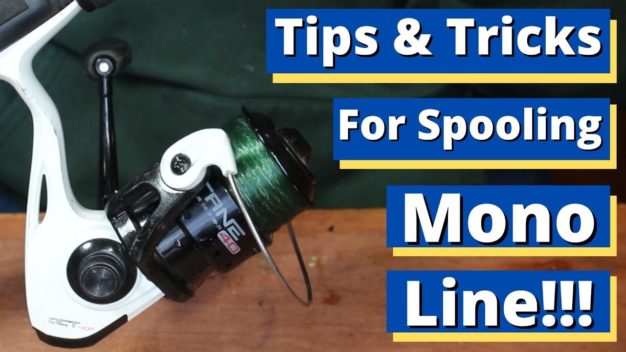 Tip And Tricks For Spooling A Spinning Reel With Monofilament Fishing Line!  