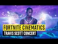 Fortnite Cinematics | The Travis Scott Concert (Season 2, Chapter 2)