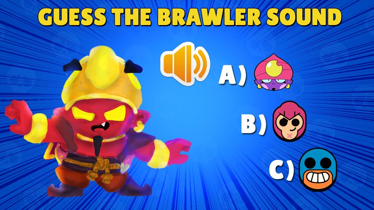 GUESS THE BRAWLER SOUND Brawl Stars Quiz YouTube