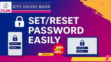 How to Reset City Union Bank Net Banking & Mobile Banking Password Easily | City Union Bank Password