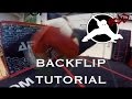 Backflip Tutorial - Freerunning Parkour - How To Back Flip