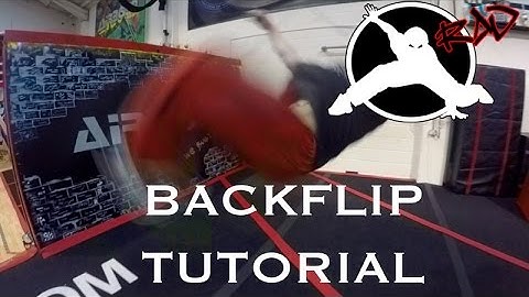 Backflip Tutorial - Freerunning Parkour - How To Back Flip