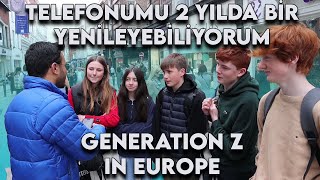 Avrupa’da Z kuşağı Olmak😳