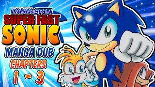 Sonic Dash and Spin Manga Comic Dub Chapters 1-3