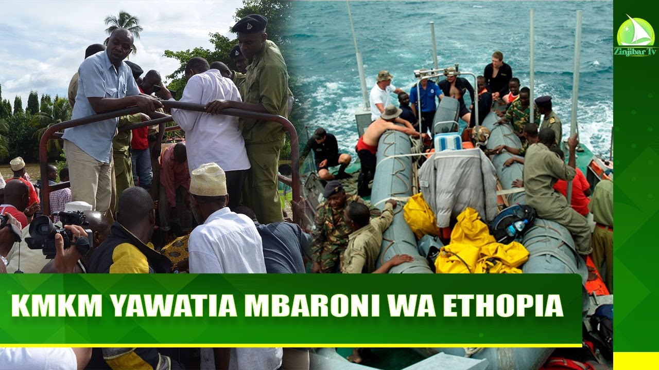KMKM YAWATIA MBARONI WA ETHOPIA