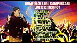 KUMPULAN CAMPURSARI LIVE DIDI KEMPOT  - Durasi: 1:15:34. 