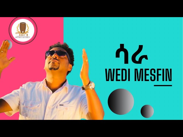 Tesfaldet Mesfin - Sara | ሳራ Eritrean Tigrigna Music class=