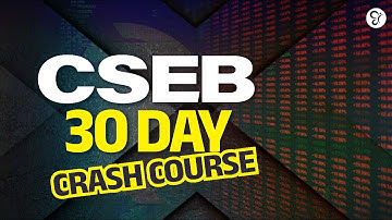 CSEB 30 DAY CRASH COURSE..! | CSEB EXAM 2025
