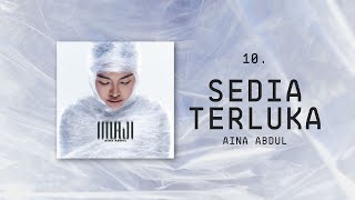 Aina Abdul - Sedia Terluka (Official Lyric Video)