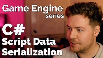 Serializing and Managing Script Data // Game Engine series