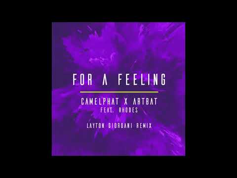 CamelPhat, ARTBAT - For a Feeling (Layton Giordani Remix) [RCA]