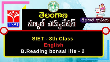 T-SAT || SIET - 08th Class : English - B.Reading bonsai life - 2 || 25.02.2021