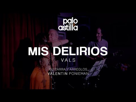 MIS DELIRIOS . Carlos Rossi y Malena Rossi