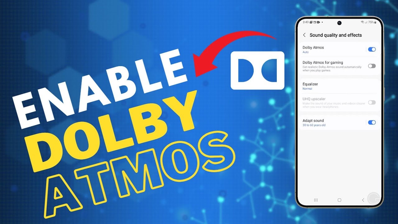 How To Turn On / Off Dolby Atmos on Samsung Galaxy S24 - YouTube