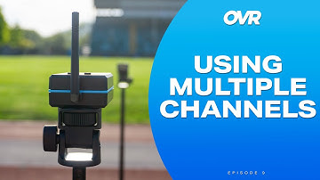 Using Multiple Channels | OVR Sprint Demo #9