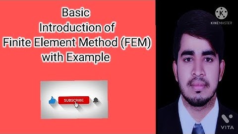 Basic introduction of Finite Element Method (FEM)|| Mechanical Engineering || #04||