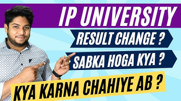 IMPORTANT- IP University Result Update | GGSIPU 2021 | Will everyone