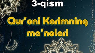 3.QUR'ONI KARIMNING MA'NOLARI TARJIMASI | Yosin, Nuh, Falaq, Nos, Mulk va boshqa suralar #uzbekcha