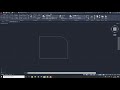 How to make curved edges in AutoCAD 2021