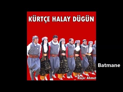 Koçer Ahmet - Batmane - Gowend Grani Halay Dawete