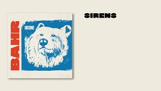BAHR - Sirens (Official Lyrics Video)