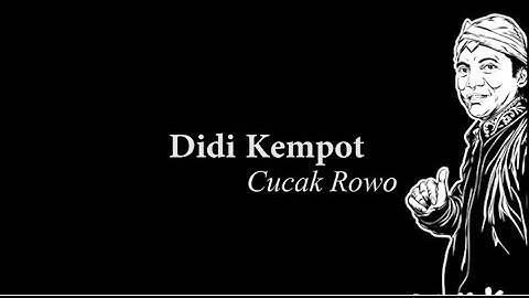 Didi Kempot-Cucak Rowo Lyric
