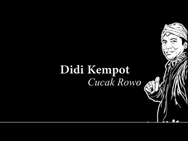 Didi Kempot-Cucak Rowo Lyric class=