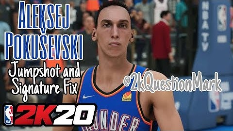 Aleksej Pokuševski Jumpshot and Signature Fix Nba 2k20 Mobile @2kQuestionMark